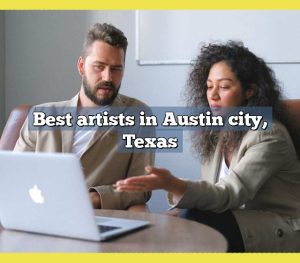 Best artists in Austin city, Texas