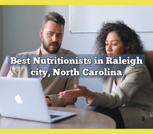 Best Nutritionists in Raleigh city, North Carolina