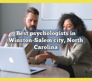 Best psychologists in Winston-Salem city, North Carolina